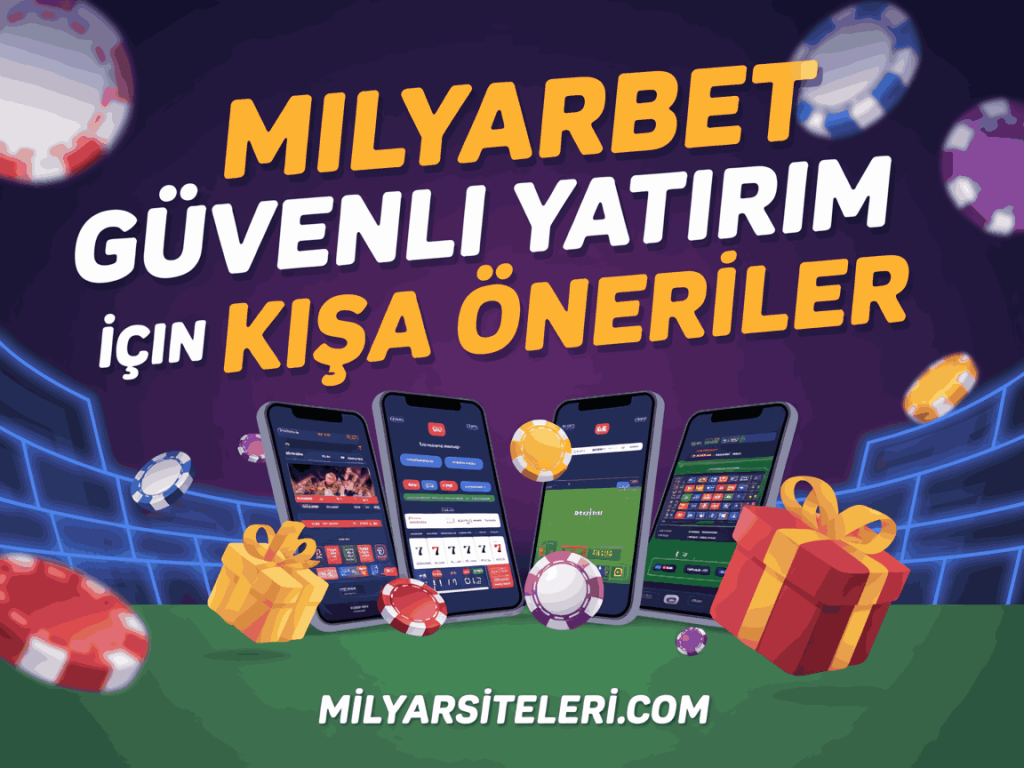 milyarbet guvenli yatirim icin kisa oneriler